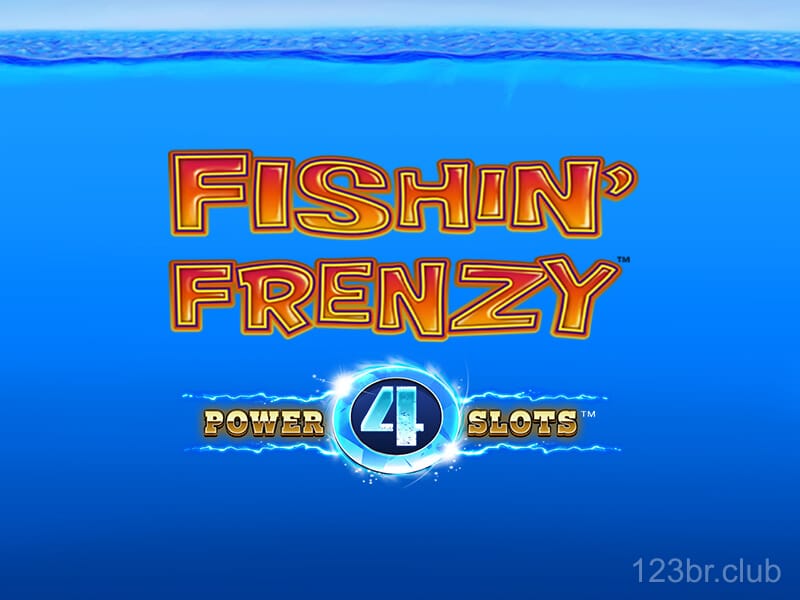 123br Fishing Frenzy Power 4 Slots