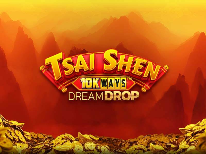 123br Tsai Shen 10K Ways Dream Drop